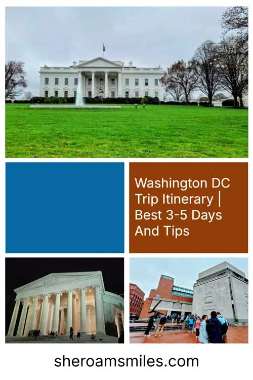 Washington Dc Trip Itinerary | Best 3-5 Days And Tips Washington Dc Trip Itinerary
