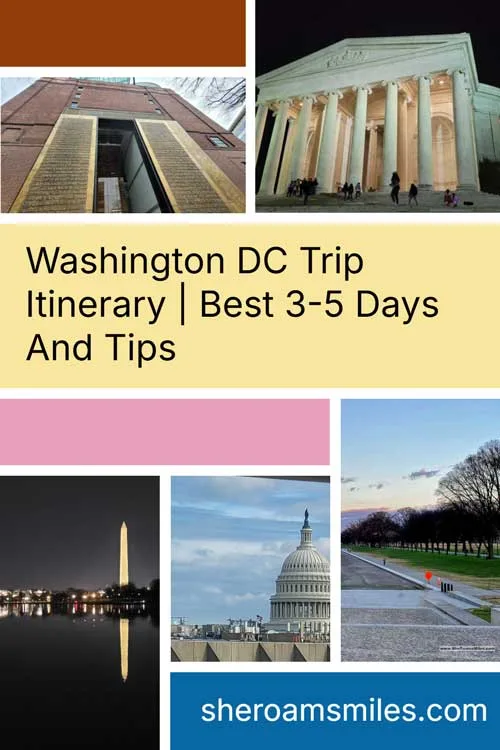 Washington Dc Trip Itinerary | Best 3-5 Days And Tips Washington Dc Trip Itinerary
