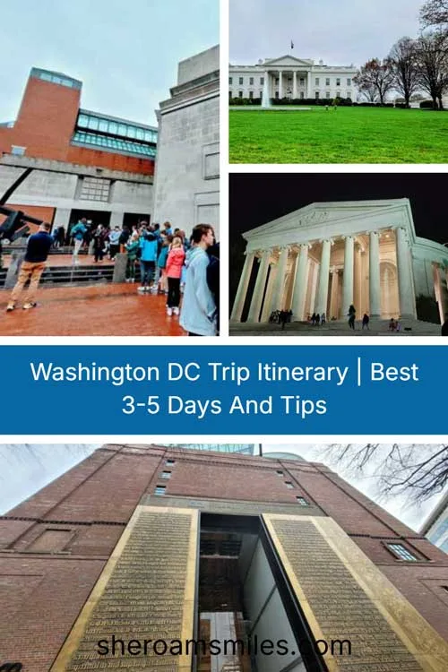 Washington Dc Trip Itinerary | Best 3-5 Days And Tips Washington Dc Trip Itinerary